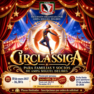 🎪✨ ¡FAMILIAS, NOS VAMOS A CIRCLASSICA! ✨🎪