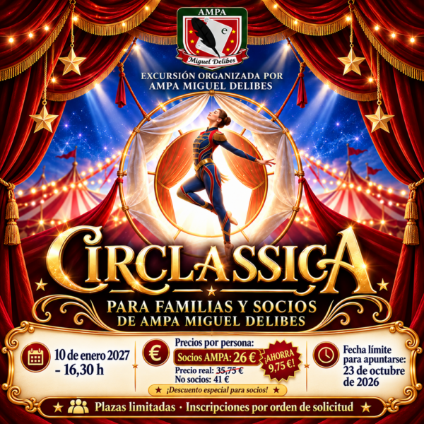 🎪✨ ¡FAMILIAS, NOS VAMOS A CIRCLASSICA! ✨🎪